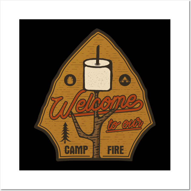 Welcome To Our Camp Fire Wall Art by busines_night